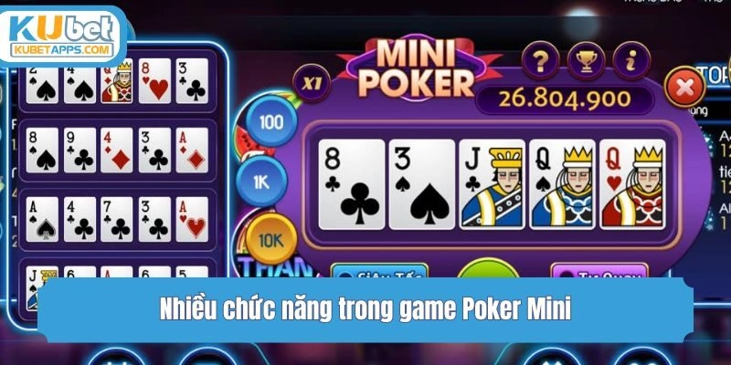Nhiều chức năng trong game Poker Mini